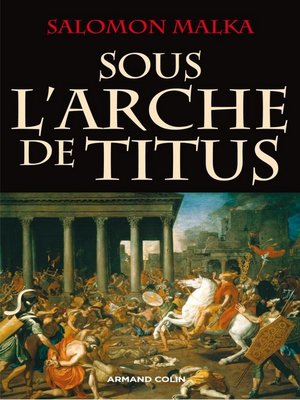 cover image of Sous l'arche de Titus